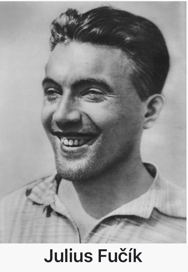 «People, i loved you, be vigilante, Julius Fučík (journalist) – 23.02.1903 -08.09.1943&nbsp;🌏🌍🌎🕊️